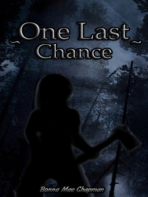 cover image of ONE LAST CHANCE